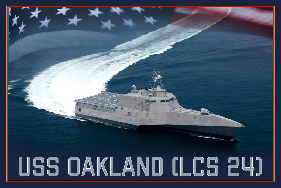 US Navy christened Littoral Combat Ship 24 USS Oakland